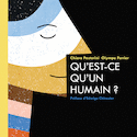 Qu'est-ce qu'un humain? [ancienne édition]